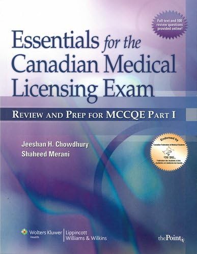 Essentials for the Canadian Medical Licensing Exam with access code: Review and Prep for MCCQE Part I (Point (Lippincott Williams & Wilkins)) by Chowdhury Jeeshan (1-Dec-2012) Paperback