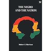 The Negro And The Nation