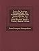 Précis Du Système Hiéroglyphique Des Anciens Égyptiens, Ou, Recherches Sur Les Élémens Premier by Jean François Champollion