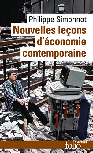 Nouvelles leçons d'économie contemporaine (Folio actuel) (French Edition) by Philippe Simonnot