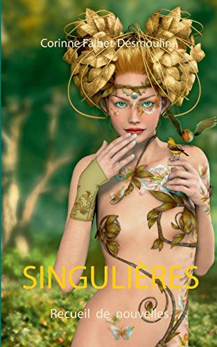 Singulières (French Edition) by Corinne Falbet-Desmoulin