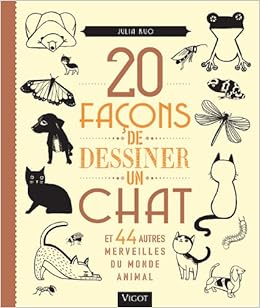 Amazonfr 20 Façons De Dessiner Un Chat Et 44 Autres