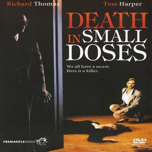 Death In Small Doses Richard Thomas, Shawn Elliott, Tess