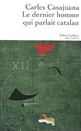 Le  dernier homme qui parlait catalan