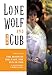 Lone Wolf and Cub Volume 13: The Moon in the East, The Sun in the West by 