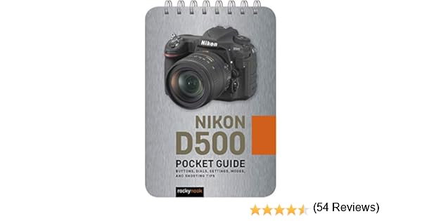 Nikon D500: Pocket Guide: Amazon.es: Nook, Rocky: Libros en ...