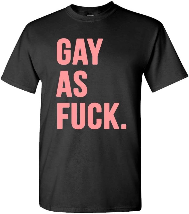 Gay AS Fuck - Funny Meme Rights LGBTQ - Mens Cotton T-Shirt