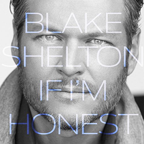 BLAKE SHELTON - Backyard BBQ Anthems - Zortam Music