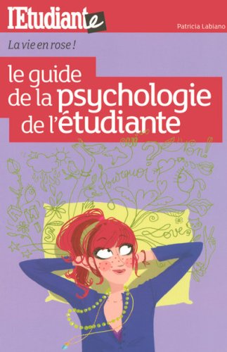 Le  guide de la psychologie de l'étudiante
