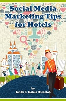 cara kerja social media marketing Amazon com Social Media Marketing Tips For Hotels The cara kerja social media marketing Amazon com Social Media Marketing Tips For Hotels The