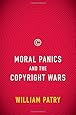 Moral Panics and the Copyright Wars (0)