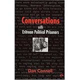 Conversations with Eritrean Political Prisoners