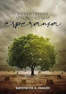 Livro Revertendo Situações sem Esperança