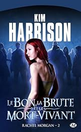 Le  bon, la brute et le mort-vivant