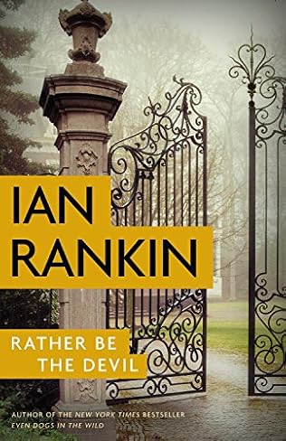 Rather Be the Devil  -  Ian Rankin