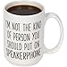 I’m Not the Kind of Person You Should Put on Speakerphone - 15 ounce - Funny Coffee Mug Gift for Men and Women - Make Them Laugh - Gift Wrapped and Ready for Christmas and Birthdays