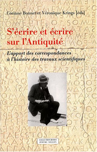 S'écrire et écrire sur l'Antiquité