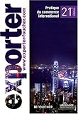 Exporter : Pratique du commerce international by 