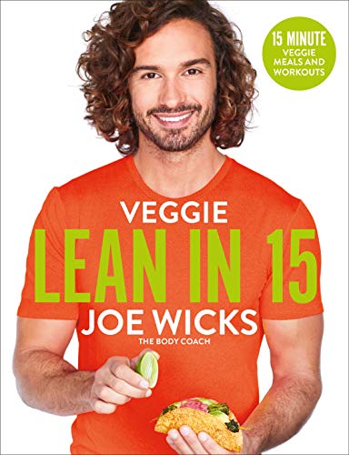 #25 — Veggie Lean in 15: 15-minute Veggie Meals with Workouts