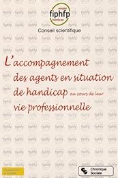 L' accompagnement des agents en situation de handicap au cours de leur vie professionnelle