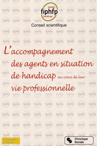 L' accompagnement des agents en situation de handicap au cours de leur vie professionnelle