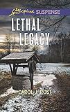 Lethal Legacy (Love Inspired Suspense) by Carol J. Post