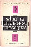 What is Liturgical Preaching?
