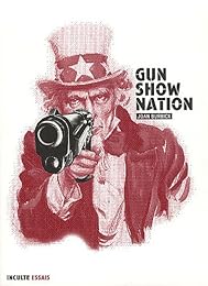 Gun show nation