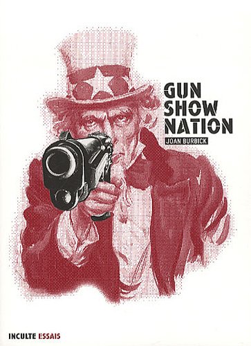 Gun show nation