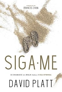 Livro Siga-me: O chamado de Jesus para a vida eterna