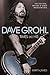 Dave Grohl: Times Like His