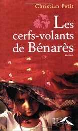 Les  cerfs-volants de Bénarès