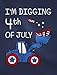 I'm Digging 4th of July Tractor Loving Boys Toddler/Infant Kids T-Shirt
