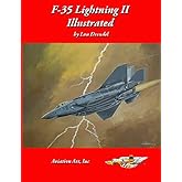 F-35 Lightning II Illustrated (The Illustrated Series of Military Aircraft)