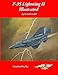 F-35 Lightning II Illustrated (The Illustrated Series of Military Aircraft) by Lou Drendel