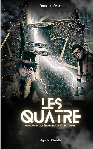 Les Quatre (Traduit) (French Edition)