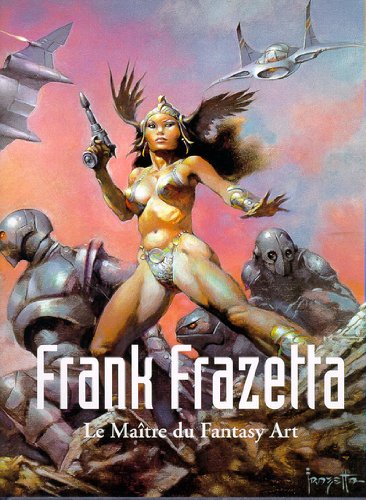 Download Frank Frazetta: Le Maître du Fantasy Art
