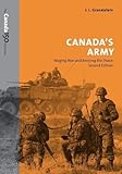 Canada's Army: Waging War and Keeping the Peace (The Canada 150 Collection) by