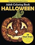 Halloween Adult Coloring Book: New and Expanded Edition, 100 Unique Designs, Jack-o-Lanterns, Witche by Creative Coloring