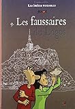 Enquêtes sur Dieu - Les indices pensables, Tome 9 : Les faussaires du Logos by 