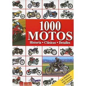 1000 motos/ 1000 Motorcycles (Spanish Edition)