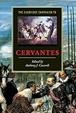 The Cambridge Companion to Cervantes (Cambridge Companions to Literature) by Anthony J. Cascardi