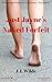 Just Jayne's Naked Forfeit (The Adventures of Just Jayne Book 2)