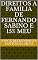 Livro DIREITOS A FAMILIA DE FERNANDO SABINO E 15% MEU