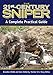 The 21st Century Sniper: A Complete Practical Guide - Book by Brandon Webb
