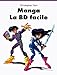 Manga: la BD facile by 