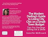 The Modern Darling's Guide to Living City Chic on a Small-Town Budget (The Modern Darling's Guides B by Gennifer McKissack