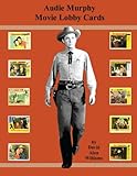 Audie Murphy Movie Lobby Cards by 