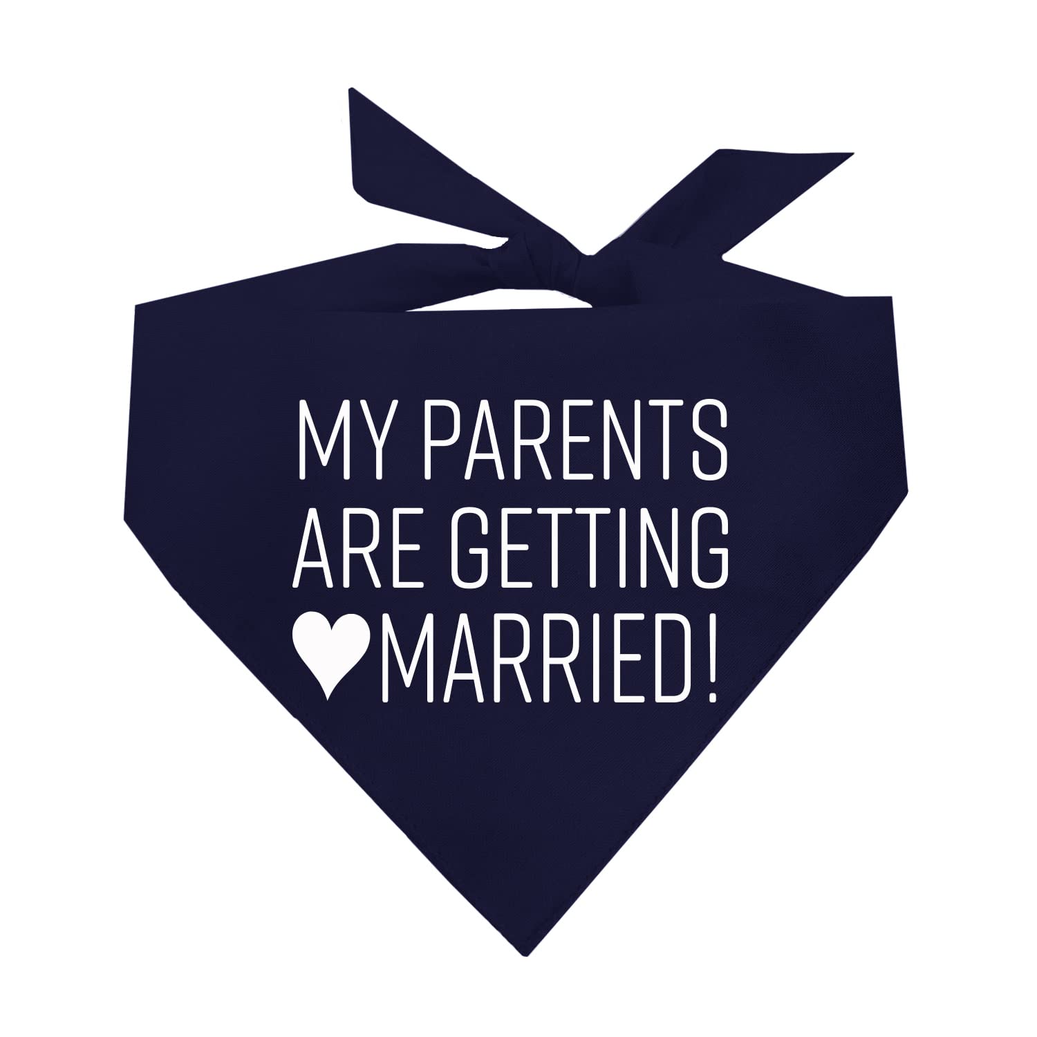 My Parents are Getting Married Printed Dog Bandana (58 Navy, OS)