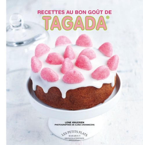 Les  recettes au bon goût de Tagada